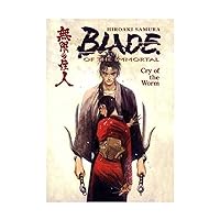 Blade of the Immortal: Cry of the Worm Vol.2 Blade of the Immortal: Cry of the Worm Vol.2 Paperback Kindle