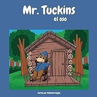 Mr. Tuckins el oso (Spanish Edition) Mr. Tuckins el oso (Spanish Edition) Paperback