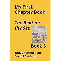 A Boat on the Sea (My First Chapter Books series) A Boat on the Sea (My First Chapter Books series) Paperback Kindle