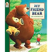 My Friend Bear (Eddy & the Bear) My Friend Bear (Eddy & the Bear) Paperback School & Library Binding Audio, Cassette Board book