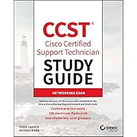 CCST Cisco Certified Support Technician Study Guide: Networking Exam (Sybex Study Guide) CCST Cisco Certified Support Technician Study Guide: Networking Exam (Sybex Study Guide) Paperback Kindle Spiral-bound