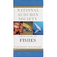 National Audubon Society Field Guide to Fishes: North America (National Audubon Society Field Guides) National Audubon Society Field Guide to Fishes: North America (National Audubon Society Field Guides) Paperback