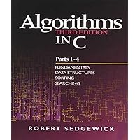 Algorithms in C, Parts 1-4: Fundamentals, Data Structures, Sorting, Searching Algorithms in C, Parts 1-4: Fundamentals, Data Structures, Sorting, Searching Paperback eTextbook