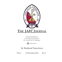 The JAFC Journal: St. Martin of Tours - November 11, 2019 (Volume Two`)