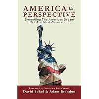America in Perspective: Defending the American Dream for the Next Generation America in Perspective: Defending the American Dream for the Next Generation Paperback Kindle Hardcover