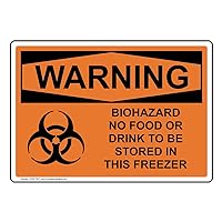 ComplianceSigns.com Warning Biohazard No Food Or Drink To Be Stored In This Freezer OSHA Safety Label Decal, 5x3.5 in. 4-Pack Vinyl