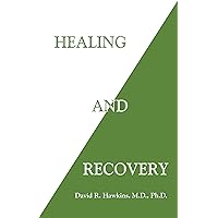 Healing and Recovery Healing and Recovery Kindle Audible Audiobook Paperback