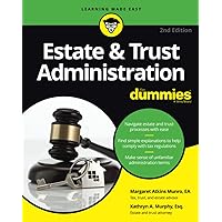 Estate & Trust Administration For Dummies, 2nd Edition Estate & Trust Administration For Dummies, 2nd Edition Paperback Kindle Audible Audiobook Audio CD