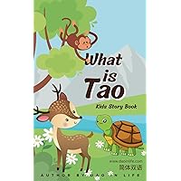 What is Tao: 简体双语 What is Tao: 简体双语 Paperback Kindle