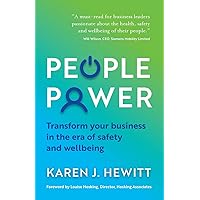 People Power: Transform your business in the era of safety and wellbeing People Power: Transform your business in the era of safety and wellbeing Paperback Kindle Audible Audiobook
