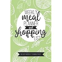 Weekly Meal Planner And Shopping List: Week Meals Planning for Cooking with Grocery List | 52 weeks | Bonus Monthly Plan Pages | For Busy Moms | Green