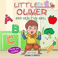 Little Oliver and Healthy ABCs