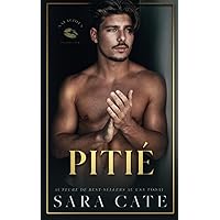 Pitié (French Edition) Pitié (French Edition) Paperback Kindle