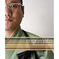 Morimoto: The New Art of Japanese Cooking Morimoto: The New Art of Japanese Cooking Hardcover