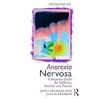 Anorexia Nervosa Anorexia Nervosa Paperback Kindle Hardcover