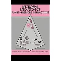 Microbial Mediation of Plant-Herbivore Interactions Microbial Mediation of Plant-Herbivore Interactions Paperback
