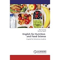 English for Nutrition and Food Science: A guide for Vietnamese students