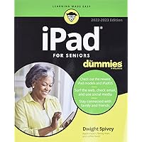 Ipad for Seniors for Dummies 2022-2023 (For Dummies (Computer/Tech)) Ipad for Seniors for Dummies 2022-2023 (For Dummies (Computer/Tech)) Paperback