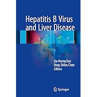 Hepatitis B Virus and Liver Disease Hepatitis B Virus and Liver Disease Kindle Hardcover Paperback