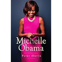 Michelle Obama: De biografie (Dutch Edition) Michelle Obama: De biografie (Dutch Edition) Paperback