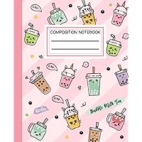 Boba Milk Tea Composition Notebook Wide Ruled: Kawaii Bubble Tea Notebook for Girls Boys Kids Teens | Boba Tea Journal Diary | Cute Japanese Chinese ... and College | Boba Lover Gift 7.5 x 9.25