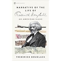 Narrative of the Life of Frederick Douglass, an American Slave (Signet Classics) Narrative of the Life of Frederick Douglass, an American Slave (Signet Classics) Library Binding Paperback Kindle Audible Audiobook Hardcover Mass Market Paperback Audio CD Flexibound