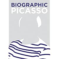 Biographic: Picasso Biographic: Picasso Hardcover