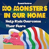No Monster In Our Home (Sean) No Monster In Our Home (Sean) Paperback Kindle