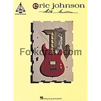 Eric Johnson - Ah Via Musicom Eric Johnson - Ah Via Musicom Paperback