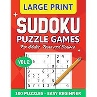 Sudoku Puzzle Games vol 2: Have Fun, Relax and Be Happy With These Rewarding Logic and Math Games For Adults, Teens and Seniors (The Sudoku Brain Changing Collection)
