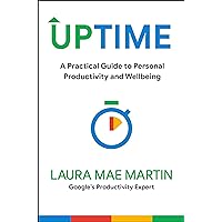 Uptime: A Practical Guide to Personal Productivity and Wellbeing Uptime: A Practical Guide to Personal Productivity and Wellbeing Hardcover Audible Audiobook Kindle Audio CD