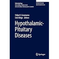 Hypothalamic-Pituitary Diseases (Endocrinology) Hypothalamic-Pituitary Diseases (Endocrinology) Hardcover