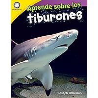 Aprende sobre los tiburones (Smithsonian: Informational Text) (Spanish Edition) Aprende sobre los tiburones (Smithsonian: Informational Text) (Spanish Edition) Paperback Kindle