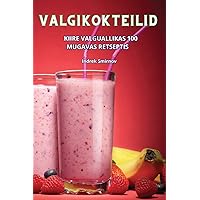 Valgikokteilid (Estonian Edition)