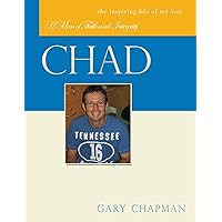 Chad: A Man of Faith and Integrity Chad: A Man of Faith and Integrity Paperback