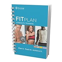 Gaiam Fit Plan for Strength Training