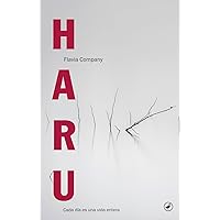 Haru: Un día es una vida entera (Libros digitales) (Spanish Edition) Haru: Un día es una vida entera (Libros digitales) (Spanish Edition) Kindle Audible Audiobook Paperback Audio CD
