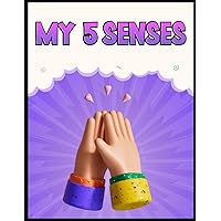 My 5 senses