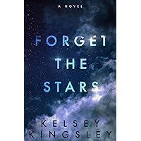 Forget the Stars Forget the Stars Paperback Kindle