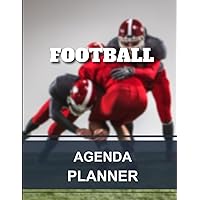 Agenda Football Planner: Weekly 1 week on two pages | 12 months - 52 weeks | 8,5x11” 21,59 x 27,94 cm 128 pages.