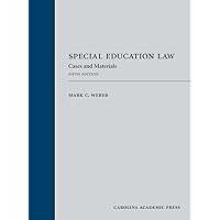 Special Education Law: Cases and Materials Special Education Law: Cases and Materials eTextbook Hardcover Spiral-bound
