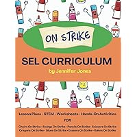 On Strike SEL Curriculum: Includes Lesson Plans, Printables, STEM activities, Face Templates, Worksheets, Hands-On Activities