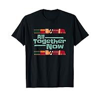 All Together Now Summer Reading 2023 Library Books T-Shirt