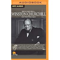 Breve historia de Winston Churchill (Latin American) (Spanish Edition) Breve historia de Winston Churchill (Latin American) (Spanish Edition) Audible Audiobook Kindle Paperback Audio CD