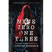 Nine Zero One Three: A Paranormal Thriller Nine Zero One Three: A Paranormal Thriller Paperback Kindle