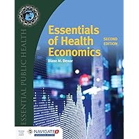 Essentials of Health Economics (Essential Public Health) Essentials of Health Economics (Essential Public Health) Paperback Kindle
