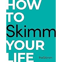 How to Skimm Your Life How to Skimm Your Life Hardcover Kindle Audible Audiobook