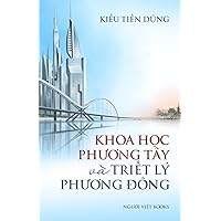 Khoa Hoc Phuong Tay Va Triet Hoc Phuong Dong (Vietnamese Edition)