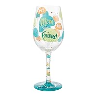 Enesco Lolita Designs Mom My Friend Hand-Painted Artisan Wine Glass, 15 Ounce, Multicolor
