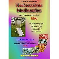 Essiccazione biodinamica (Italian Edition)